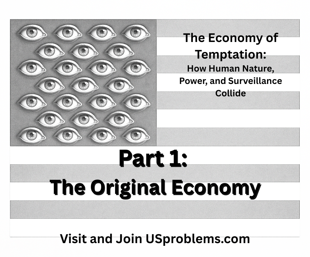 The Economy of Temptation